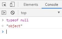 typeof null は "object" を返すため注意が必要